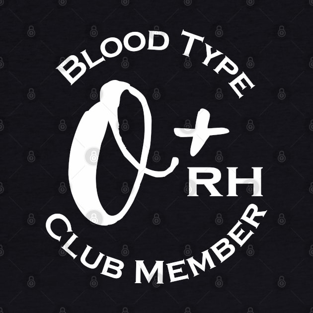 Blood type O plus club member - Dark by Czajnikolandia